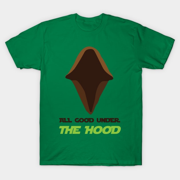 All Good Under The Hood T-Shirt by Type40